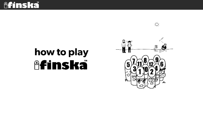 How to Play Finska Part One